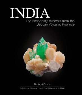 India - The secondary minerals from the Deccan Volcanic Province, Ottens B.